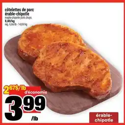 Super C côtelettes de porc érable-chipotle offer