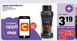 Super C yogourt à boire Oikos Pro offer