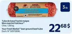 Walmart Your Fresh Market lean ground beef tube offer
