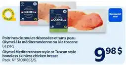 Walmart Olymel Mediterranean style or Tuscan style boneless skinless chicken breast offer