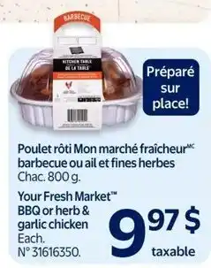 Walmart Your Fresh Market BBQ or herb & garlic chicken offer
