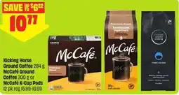 FreshCo Kicking Horse Ground Coffee McCafé Ground Coffee or McCafé K-Cup Pods offer