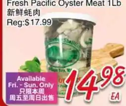 Foody Mart Fresh Pacific Oyster Meat offer