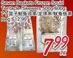 Foody Mart Seven Baskets Frozen Squid Tentacle / Skewers offer