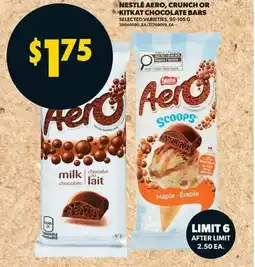 Real Canadian Superstore Nestlé aero, crunch or kitkat chocolate bars offer