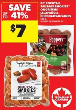 Real Canadian Superstore Pc cocktail sausage smokies or grimms jalapeño & cheddar sausages offer