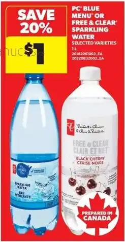 Real Canadian Superstore Pc blue menu or free & clear sparkling water offer
