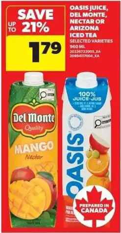 Real Canadian Superstore Oasis juice, del monte, nectar or arizona iced tea offer