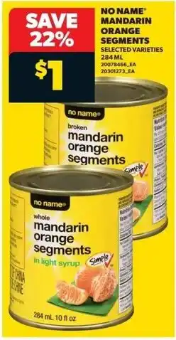 Real Canadian Superstore No name mandarin orange segments offer