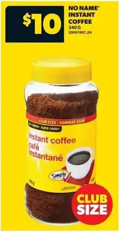 Real Canadian Superstore No name instant coffee offer