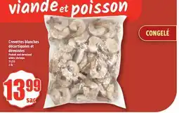 Bonanza Crevettes blanches décarquillées et déveinées offer