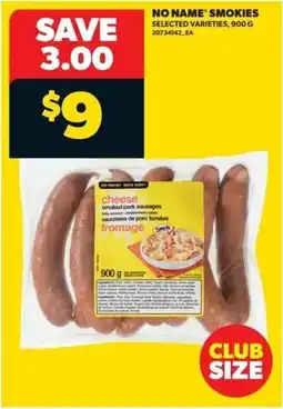 Real Canadian Superstore No name smokies offer