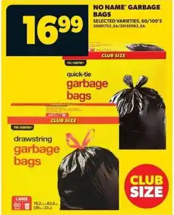 Real Canadian Superstore No name garbage bags offer
