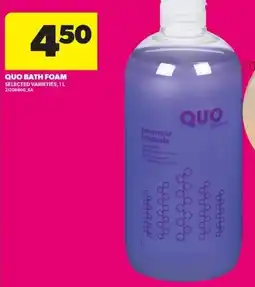 Real Canadian Superstore Quo bath foam offer