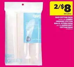 Real Canadian Superstore Quo cotton pads or jumbo organic cotton balls, hydra pads or super soft cotton pads offer