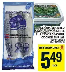 Food Basics Sea Joy Seaweed Salad or Mackerel Fillets or Seasoul Cooked Shrimp offer