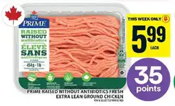 Food Basics Prime Raised Without Antibiotics Fresh Extra Lean Ground Chicken offer