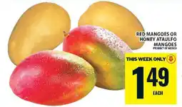 Food Basics Red Mangoes or Honey Ataulfo Mangoes offer