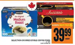 Food Basics Selection or Irresistible Coffee Pods offer