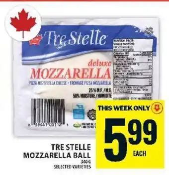 Food Basics TRE STELLE MOZZARELLA BALL offer
