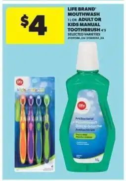 Real Canadian Superstore LIFE BRAND Mouthwash or Toothbrush offer