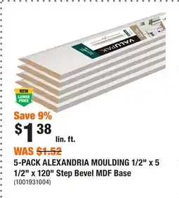 Home Depot 5-PACK ALEXANDRIA MOULDING 1/2 x 5 1/2 x 120 Step Bevel MDF Base offer