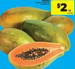 Real Canadian Superstore Papaya offer