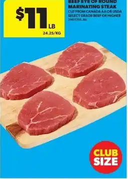 Real Canadian Superstore Beef eye of round marinating steak offer