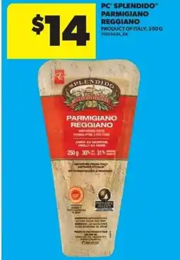 Real Canadian Superstore Pc splendido" parmigiano reggiano offer