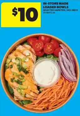 Real Canadian Superstore In-store made loaded bowls offer