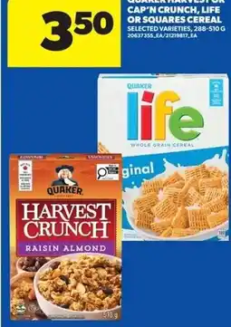 Real Canadian Superstore Quaker harvest or cap'n crunch, life or squares cereal offer