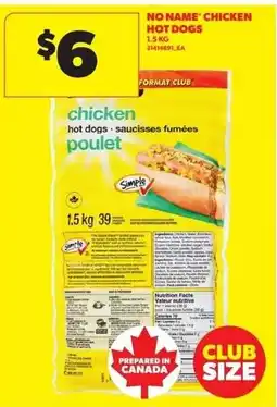 Real Canadian Superstore No name chicken hot dogs offer