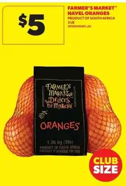 Real Canadian Superstore Farmer's market navel oranges offer