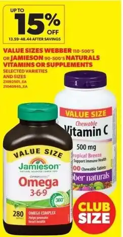 Real Canadian Superstore Value sizes webber or jamieson naturals vitamins or supplements offer