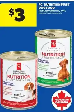 Real Canadian Superstore Pc nutrition first dog food offer