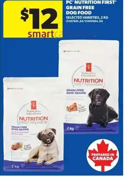 Real Canadian Superstore Pc nutrition first grain free dog food offer
