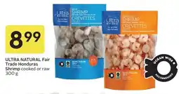Sobeys ULTRA NATURAL Fair Trade Honduras Shrimp offer