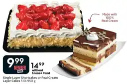 Sobeys Single Layer Shortcakes or Real Cream Layer Cakes offer