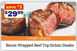 M & M Food Market Bacon Wrapped Beef Top Sirloin Steaks offer