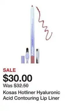 Sephora Kosas Hotliner Hyaluronic Acid Contouring Lip Liner offer