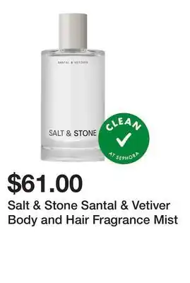 Sephora Salt & Stone Santal & Vetiver Body and Hair Fragrance Mist offer