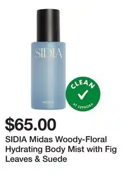 Sephora SIDIA Midas Woody-Floral Hydrating Body Mist with Fig Leaves & Suede offer