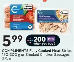 Sobeys COMPLIMENTS Fully Cooked Meat Strips offer
