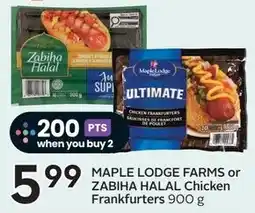 Sobeys MAPLE LODGE FARMS or ZABIHA HALAL Chicken Frankfurters offer