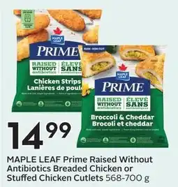 Sobeys MAPLE LEAF Prime Raised Without Antibiotics Breaded Chicken or Stuffed Chicken Cutlets offer