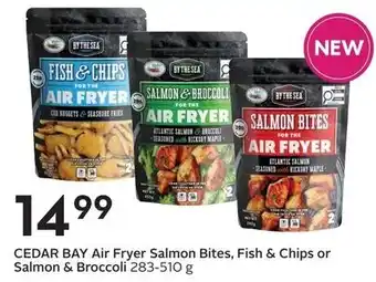 Sobeys CEDAR BAY Air Fryer Salmon Bites, Fish & Chips or Salmon & Broccoli offer