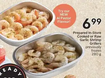 Sobeys Prepared In-Store Cooked or Raw Garlic Shrimp Grillers offer