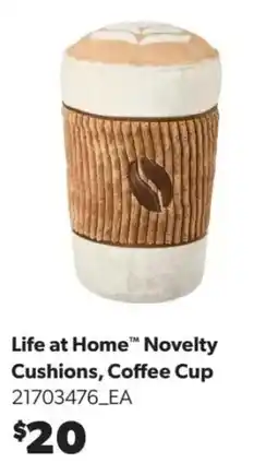 Real Canadian Superstore Life at Home Novelty Cushions, Coffee Cup offer