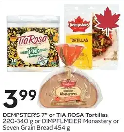 Sobeys DEMPSTER'S 7" or TIA ROSA Tortillas offer