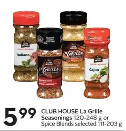 Sobeys CLUB HOUSE La Grille Seasonings offer